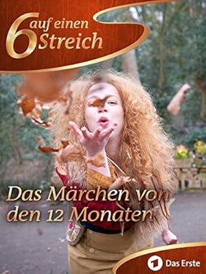 Das Märchen von den 12 Monaten