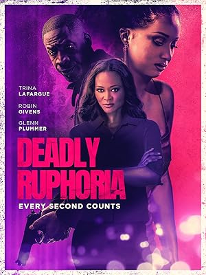 Deadly Ruphoria