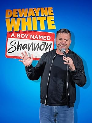Dewayne White: A Boy Named Shannon