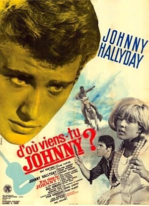 D'où viens-tu... Johnny?