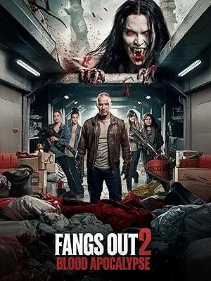Fangs Out: Blood Apocalypse