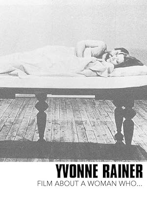 Film About a Woman Who...