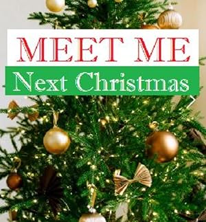 Meet Me Next Christmas