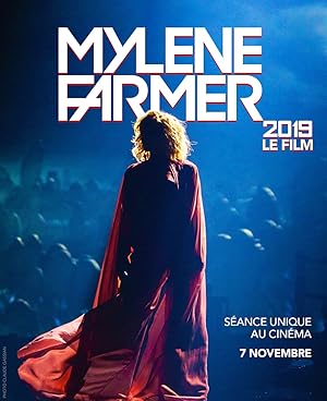 Mylene Farmer 2019 - The Film
