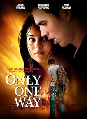 Only One Way