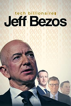 Tech Billionaires: Jeff Bezos