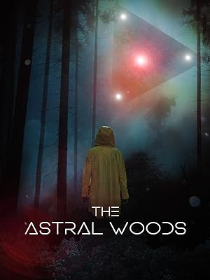 The Astral Woods