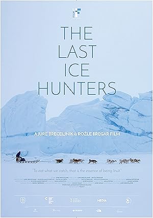 The Last Ice Hunters