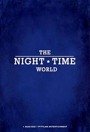 The Night Time World