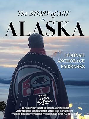 The Story of Art in Alaska