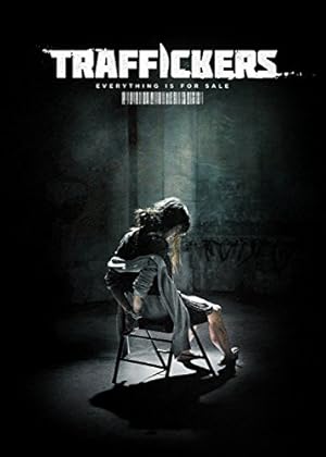 Traffickers