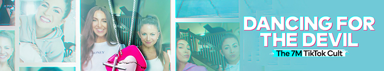 Dancing for the Devil: The 7M TikTok Cult